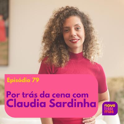 Novelíssimas 079 - Por trás da cena com Claudia Sardinha