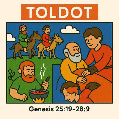 Bereshit - Toldot (Genesis 25:19–28:9)