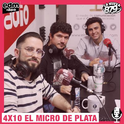 EL MICRO DE PLATA | 4X10 | Con el Pay-Pay (Cádiz), El Pasaje (Málaga) y Platea (Sevilla)