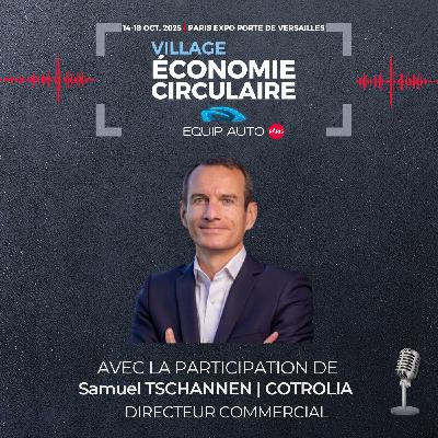 Cotrolia au Village Economie Circulaire d'EQUIP AUTO Paris 2025 Cotrolia au Village Economie Circulaire d'EQUIP AUTO Paris 2025