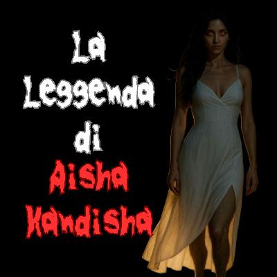 Aisha Kandisha - Leggenda Horror