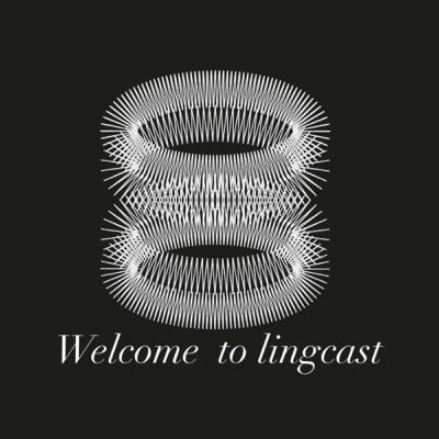 A short introduction to lingcast.
