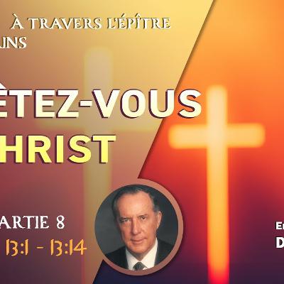 Revêtez-vous de Christ Revêtez-vous de Christ