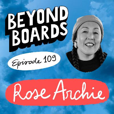 Episode 109 - Rose Archie Episode 109 - Rose Archie