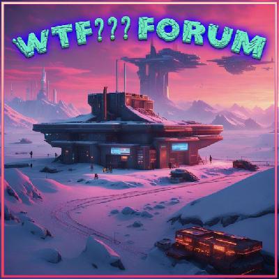 WTF Forum? ep.72 - RIP Peanut and Election Entropy (Guest Show)