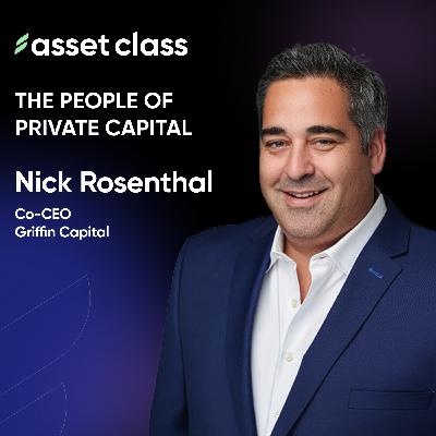 Nick Rosenthal. Griffin Capital. Multi-Family, QOZ and the Outlook for Private Capital Nick Rosenthal. Griffin Capital. Multi-Family, QOZ and the Outlook for Private Capital