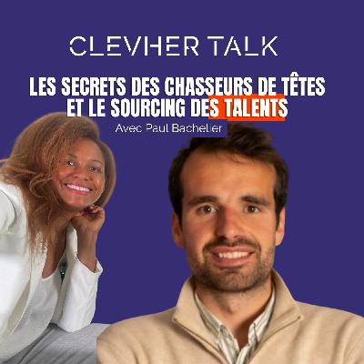Les secrets des chasseurs de têtes et le SOURCING des talents Les secrets des chasseurs de têtes et le SOURCING des talents