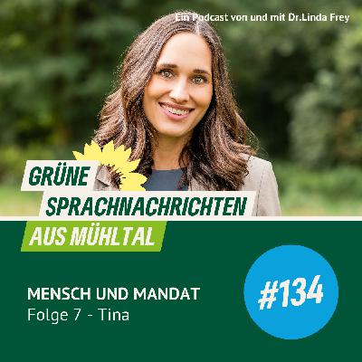 Folge 134 Mensch und Mandat Folge 7 - Tina Folge 134 Mensch und Mandat Folge 7 - Tina