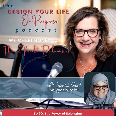 Ep 60: The Power of Belonging