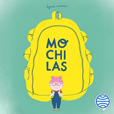 Mochilas (Audiolibro) | Prueba Gratis