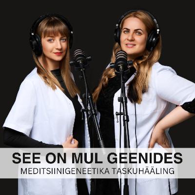 #19 - Projektist „Arstilt Naisele“ dr Elen Vettuse ja dr Ivika Jaksoniga #19 - Projektist „Arstilt Naisele“ dr Elen Vettuse ja dr Ivika Jaksoniga