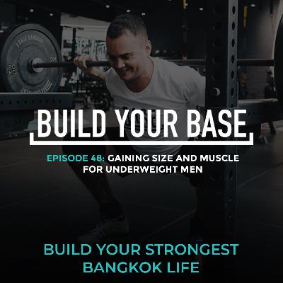 Gaining size and muscle for underweight men