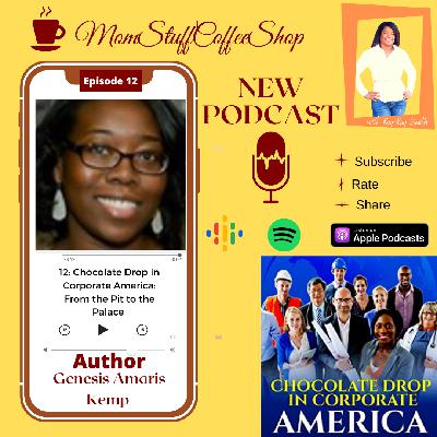 Chocolate Drop In Corporate America- How to deal with Racism on your Job with Genesis Amaris Kemp Chocolate Drop In Corporate America- How to deal with Racism on your Job with Genesis Amaris Kemp