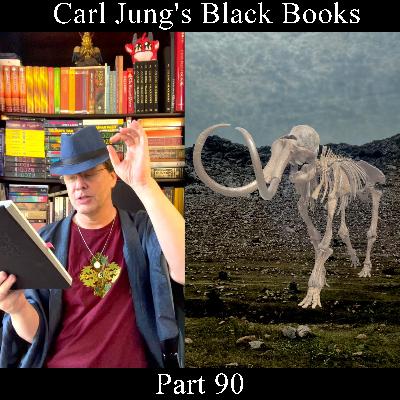Carl Jung, Black Books - Part 90 Carl Jung, Black Books - Part 90