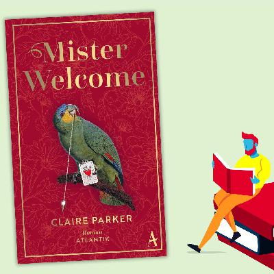 Claire Parker - Mister Welcome Claire Parker - Mister Welcome