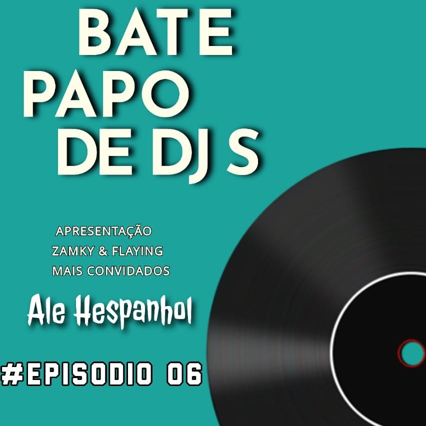#PODCAST PAPO DE DJS