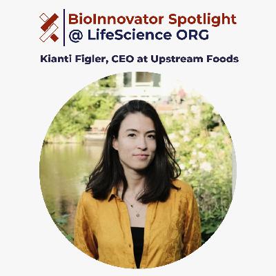 Kianti Figler, CEO and co-founder of Upstream Foods Kianti Figler, CEO and co-founder of Upstream Foods