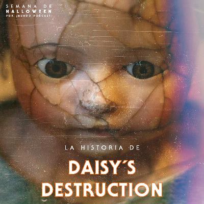 DAISY´S DESTRUCTION - Semana de Halloween