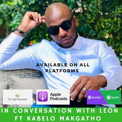 Conversation with Kabelo Makgatho Conversation with Kabelo Makgatho