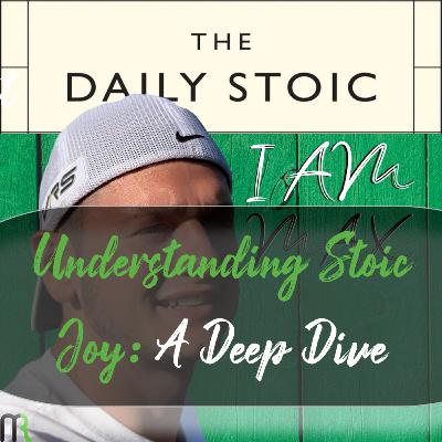 Understanding Stoic Joy: A Deep Dive
