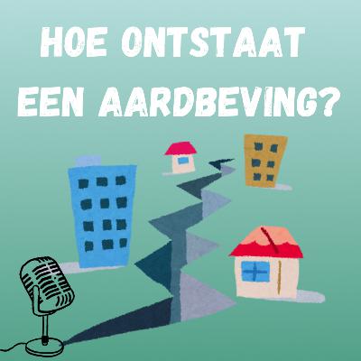 Hoe ontstaat een aardbeving? Hoe ontstaat een aardbeving?