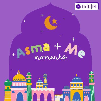 Welcome to the Asma+Me Podcast!