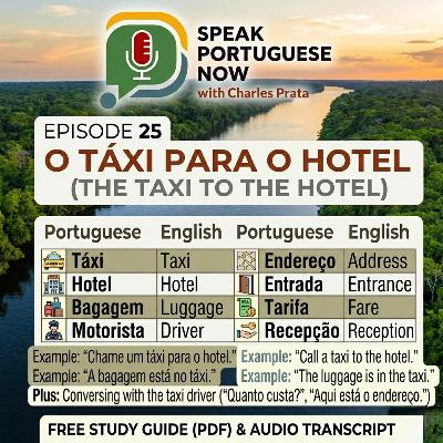 #25 Learn Brazilian Portuguese | O táxi para o hotel | Portuguese for beginners #25 Learn Brazilian Portuguese | O táxi para o hotel | Portuguese for beginners
