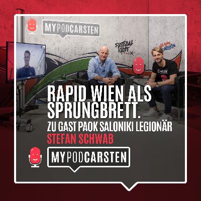 Episode 4 - Rapid Wien als Sprungbrett. Zu Gast: PAOK Saloniki Legionär Stefan Schwab Episode 4 - Rapid Wien als Sprungbrett. Zu Gast: PAOK Saloniki Legionär Stefan Schwab