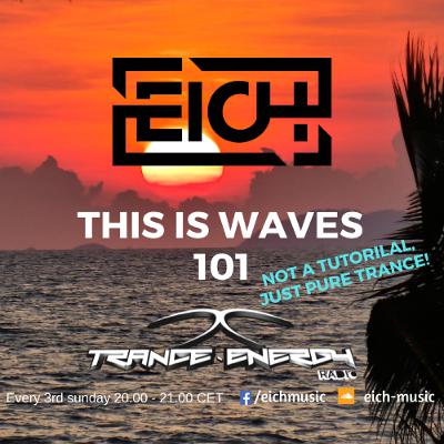 This is Waves 101 (Trance-Energy Radio 21.09.25)