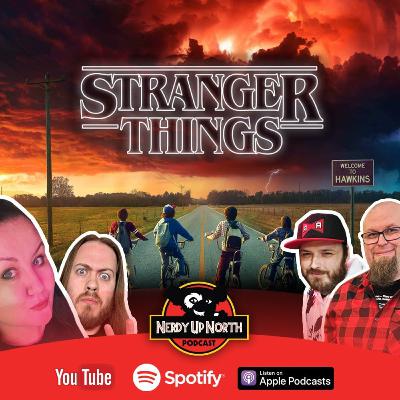 Stranger Things: The Show That Changed Everything Stranger Things: The Show That Changed Everything