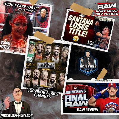 The Don Tony Show / WWE RAW Post Show 11/17/25