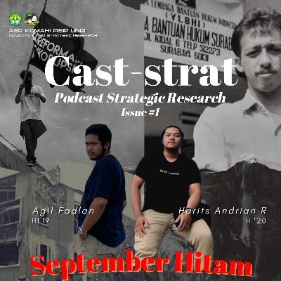 #CAST-STRAT Episode 1 : September Hitam
