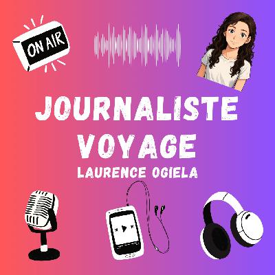 Journaliste voyage