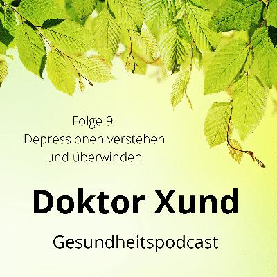 Depressionen verstehen und überwinden