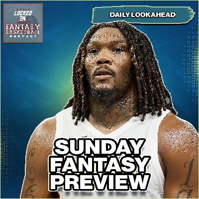 Sunday's ELITE Fantasy Basketball Adds To Win The Week Sunday's ELITE Fantasy Basketball Adds To Win The Week