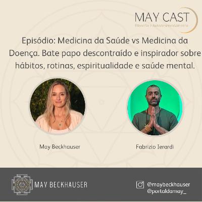 Medicina da saúde vs medicina da doença com Fabrizio Ierardi