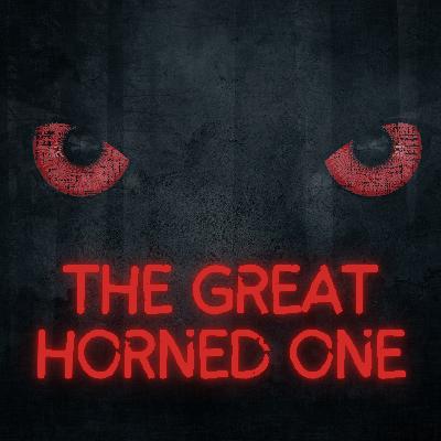 The Great Horned One