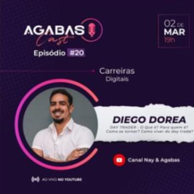 Agabascast #20 - Diego Dória