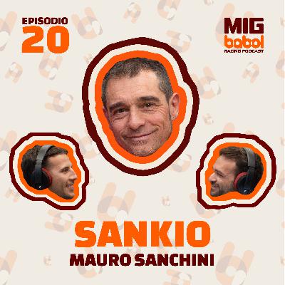 Ep. 20 IL GRAN FINALE con Mauro Sanchini