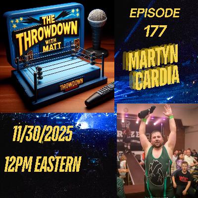 The Throwdown Episode 177: Martyn Cardia