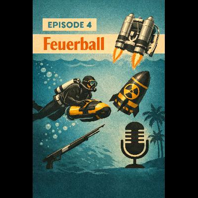 Feuerball Feuerball