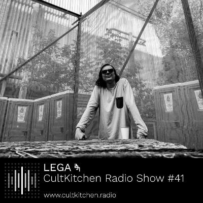 Lega — CultKitchen Radio Show #41 Lega — CultKitchen Radio Show #41