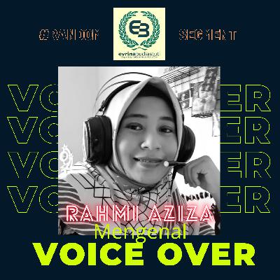 #Random Eps 6 : Mengenal Voice Over bersama Rahmi Aziza
