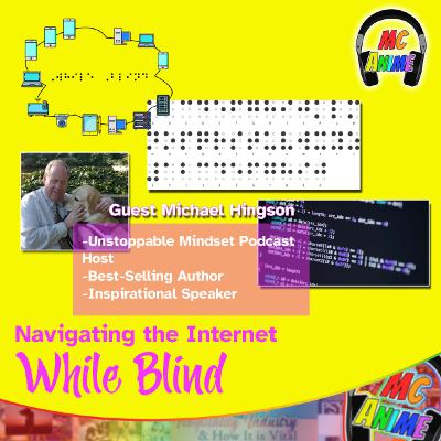 Navigating the Internet While Blind