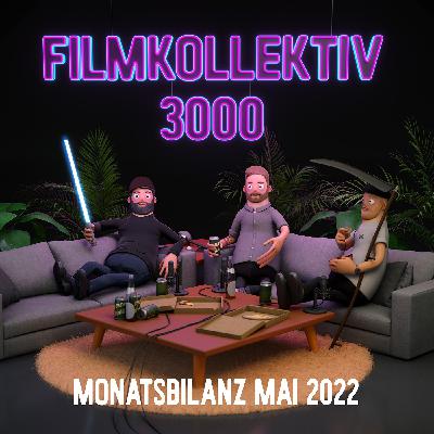 Episode 24 - Monatsbilanz Mai 2022