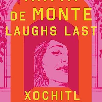 Download (ePUB) BOOKS Anita de Monte Laughs Last by X?chitl Gonz?lez