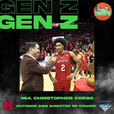 464. Christopher Corso - Rutgers MBB Director Of Communications
