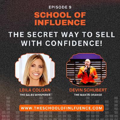The Secret Way To Sell With Confidence!