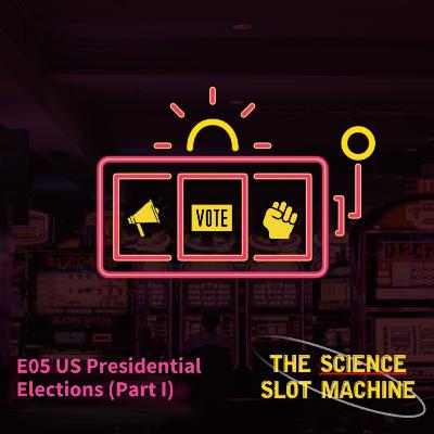 US Presidential Elections (Part I)