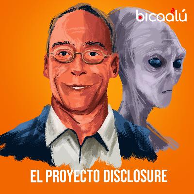 Proyecto Disclosure: la verdad sobre el fenómeno ovni Proyecto Disclosure: la verdad sobre el fenómeno ovni